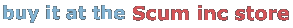 buy from scum