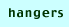 hangers